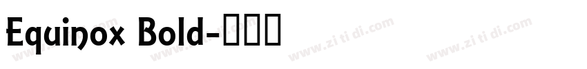 Equinox Bold字体转换
